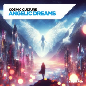 COSMIC CULTURE - ANGELIC DREAMS